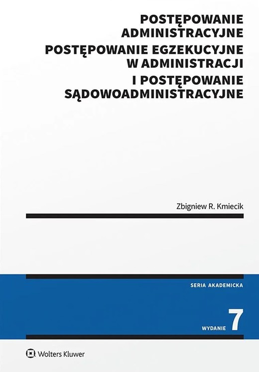 okładka Postępowanie administracyjne, postępowanie egzekucyjne w administracji i postępowanie sądowoadministracyjne książka