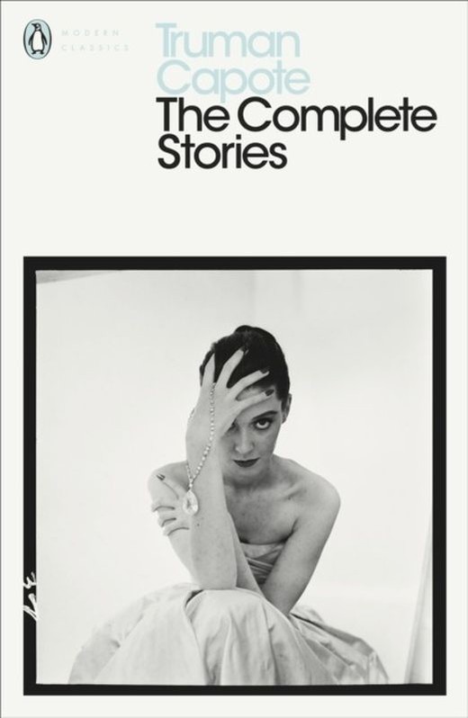 okładka The Complete Stories wer. angielska książka | Truman Capote