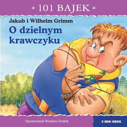 okładka O dzielnym krawczyku. 101 bajek książka | Wiesław Drabik