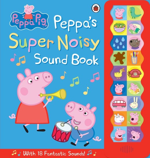 okładka Peppa's Super Noisy Sound Book. Peppa Pig wer. angielska książka | Opracowanie zbiorowe