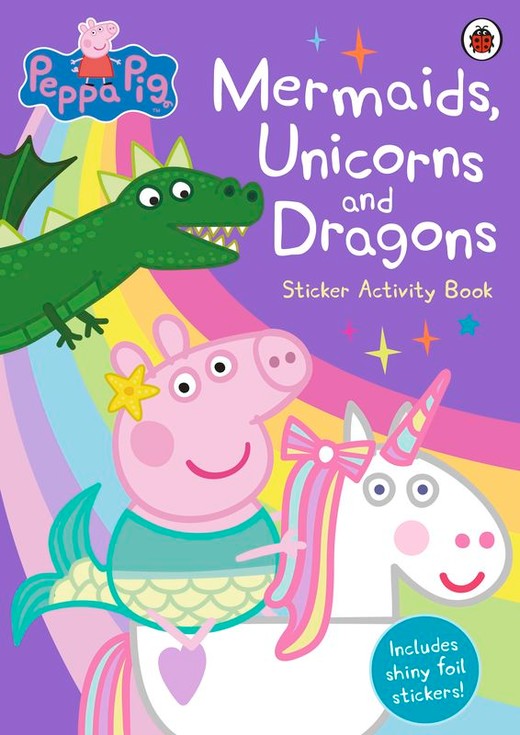 okładka Mermaids, Unicorns and Dragons Sticker Activity Book. Peppa Pig wer. angielska książka | Opracowanie zbiorowe