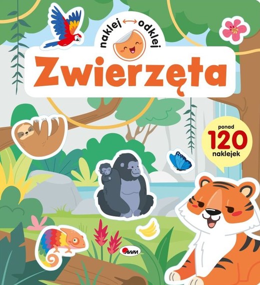 okładka Zwierzęta. Naklej odklej książka | Opracowanie zbiorowe