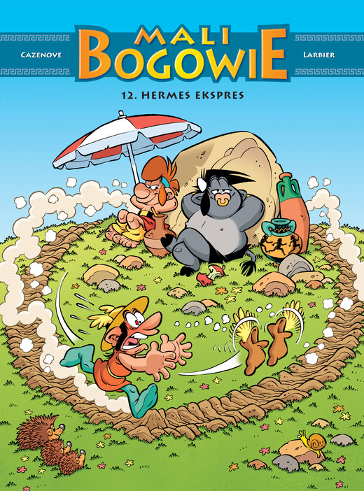 okładka Hermes ekspres. Tom. Mali Bogowie. Tom 12 książka | Christophe Cazenove, Larbier Philippe