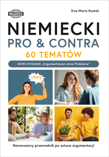 okładka NIEMIECKI. PRO & CONTRA. 60 tematów.  Poziom B1-C1 książka | Ewa MariaRostek