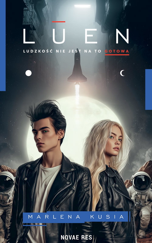 okładka Luen. Ludzkość nie jest na to gotowa książka