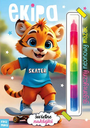 okładka Ekipa. Gigantyczny neonowy mazak. Marker modułowy książka | Opracowanie zbiorowe