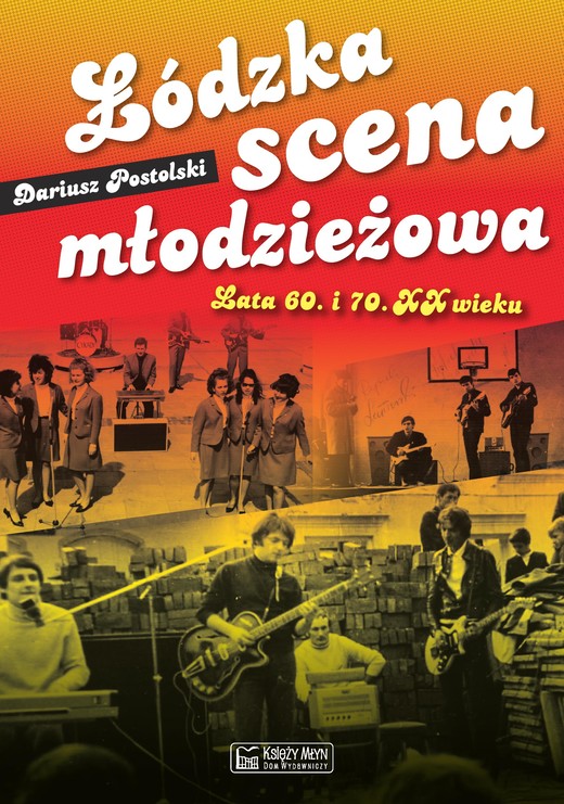 okładka Łódzka scena młodzieżowa książka