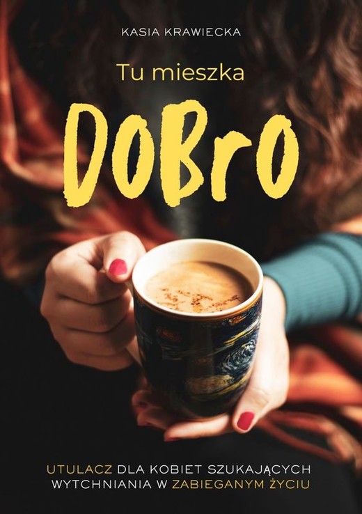okładka Tu mieszka Dobro książka