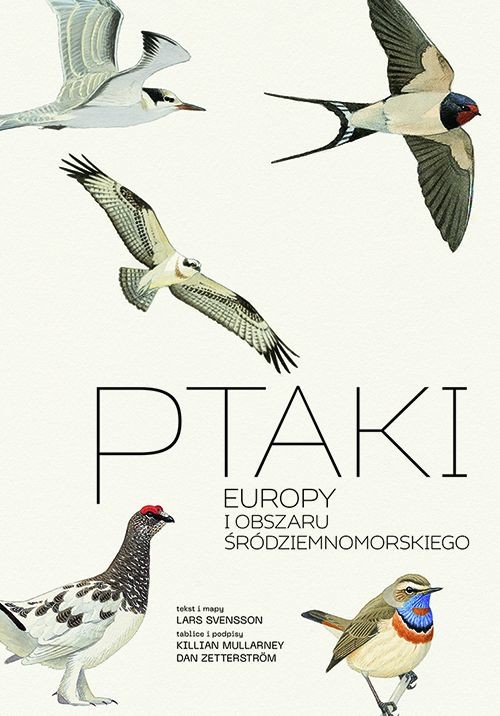 okładka Ptaki Europy i obszaru śródziemnomorskiego. Przewodnik Collinsa książka | Lars Svensson