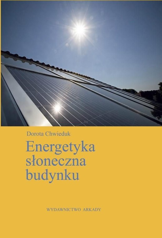okładka Energetyka słoneczna budynku książka | Dorota Chwieduk