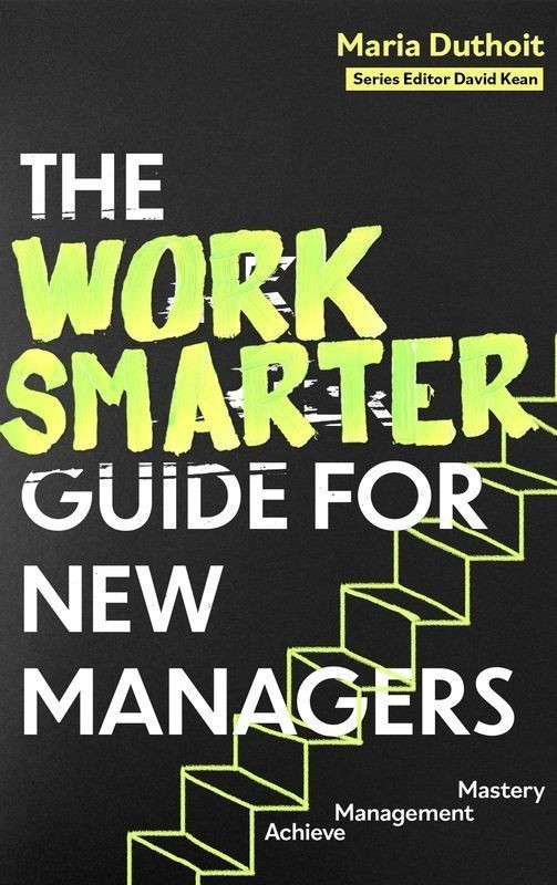 okładka The Work Smarter Guide for New Managers wer. angielska książka