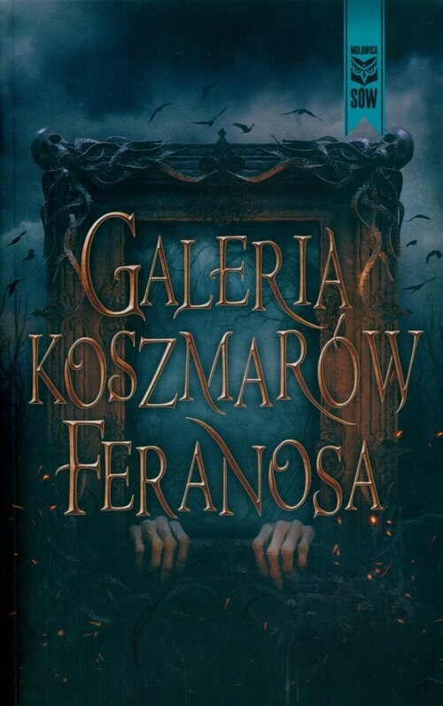 okładka Galeria koszmarów Feranosa książka | Feranos