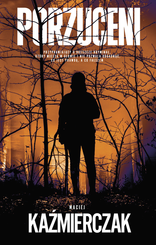 okładka Porzuceni ebook | epub, mobi | Maciej Kaźmierczak