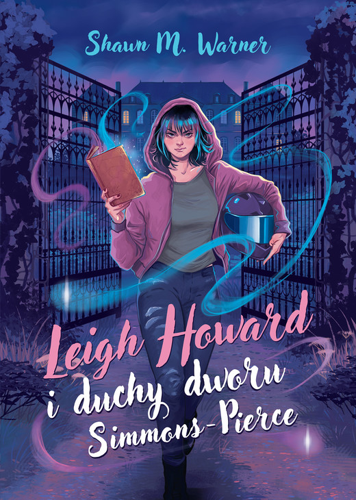 okładka Leigh Howard i duchy dworu Simmons-Pierce ebook | epub, mobi | Shawn M. Warner