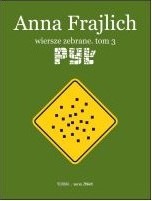 okładka Pył. Wiersze zebrane. Tom 3 książka | Anna Frajlich
