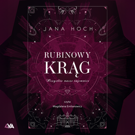 okładka Rubinowy krąg. Wszystkie nasze tajemnice audiobook | MP3 | Hoch Jana