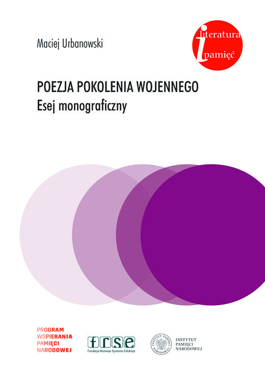 okładka Poezja pokolenia wojennego. Esej monograficzny książka | Maciej Urbanowski