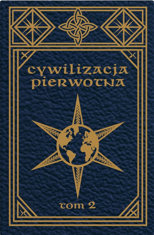 okładka Cywilizacja pierwotna. Badania rozwoju mitologii, filozofii, wiary, mowy, sztuki i zwyczajów książka | Prof. EdwardB.Taylor