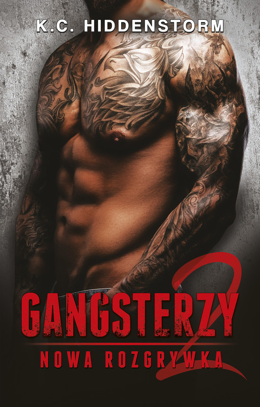 okładka Gangsterzy. Nowa rozgrywka ebook | epub, mobi | K. C. Hiddenstorm
