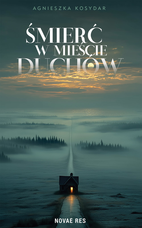 okładka Śmierć w Mieście Duchów ebook | epub, mobi | Agnieszka Kosydar