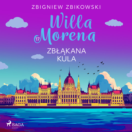 okładka Willa Morena 17: Zbłąkana kula audiobook | MP3 | Zbigniew Zbikowski