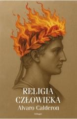okładka Religia człowieka książka | Alvaro Calderon