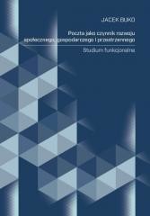 okładka Poczta jako czynnik rozwoju społecznego, gospodarc książka | Jacek Buko