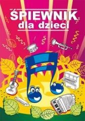okładka Śpiewnik dla dzieci w.3 książka | praca zbiotrowa