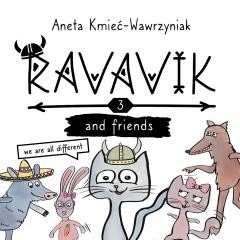 okładka Ravavik T.3 Ravavik and friends książka | Aneta Kmieć-Wawrzyniak