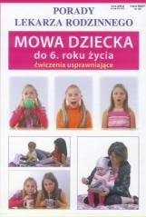 okładka Porady lek. rodzinnego. Mowa dziecka do 6. roku.. książka | Sylwia Szczepańska