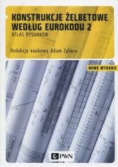 okładka Konstrukcje żelbetowe według Eurokodu 2 książka | Zybura Adam