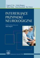 okładka Interesujące przypadki neurologiczne książka | Adam Stępień, Ericka Simpson(red.), Toy EugeneC.