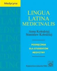 okładka Lingua Latina medicinalis. Podręcznik...PZWL książka | Anna Kołodziej, Stanisław Kołodziej