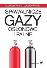 okładka Spawalnicze gazy osłonowe i palne książka | Ferenc Jarosław, Ferenc Kazimierz