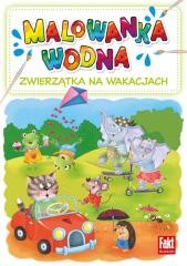 okładka Zwierzątka na wakacjach. Malowanka wodna książka | Praca Zbiorowa
