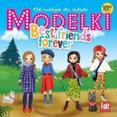 okładka Modelki Best friends forever. 136 naklejek dla sty książka | Praca Zbiorowa