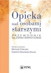 okładka Opieka nad osobami starszymi książka | Mateusz Cybulski