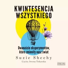 okładka Kwintesencja wszystkiego audiobook książka | Suzie Sheehy