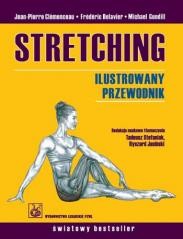 okładka Stretching. Ilustrowany przewodnik książka | Clemenceau Jean-Pierre, Frederic Delavier, Michae