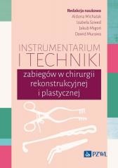 okładka Instrumentarium i techniki zabiegów w chirurgii... książka | Praca Zbiorowa