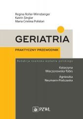 okładka Geriatria. Praktyczny przewodnik książka | Praca Zbiorowa