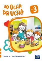 okładka Od ucha do ucha Karty aktywności Poziom 3 cz.3 książka | Karina Mucha, Anna Stalmach-Tkacz