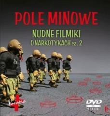 okładka Pole minowe. Nudne filmiki o narkotykach cz. 2 DVD książka | Praca Zbiorowa