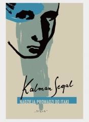 okładka Nadzieja prowadzi do Itaki książka | Segal Kalman