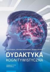 okładka Dydaktyka kognitywistyczna książka | Bronisław Siemieniecki, Crispiani Piero, Karwasz