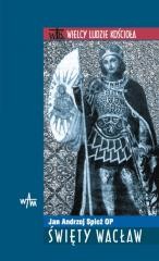 okładka Św. Wacław książka | Spież JanAndrzej