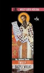 okładka Święty Bazyli Wielki książka | Ks. Antoni Żurek