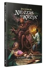 okładka Zew Cthulhu: Nie czas na krzyk BLACK MONK książka