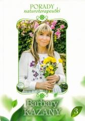 okładka Porady naturoterapeutki Barbary Kazany T.3 książka | Barbara Kazana