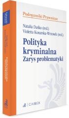 okładka Polityka kryminalna. Zarys problematyki książka | Praca Zbiorowa